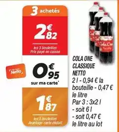 Netto Cola one classique offre