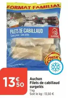 Bi1 Auchan - filets de cabillaud surgelés offre