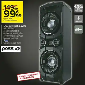 Carrefour Market Poss enceinte high power offre