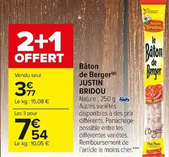 Carrefour Market Justin bridou bâton de berger offre