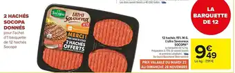 Carrefour Market Socopa 12 hachés 15% m.g. l’ultra savoureux offre