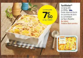 Carrefour Market Tartiflette offre