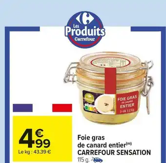 Carrefour Market Carrefour sensation foie gras de canard entier offre