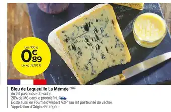 Carrefour Market Bleu de laqueuille la mémée offre