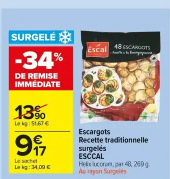 Carrefour Market Escal escargots recette traditionnelle surgelés offre