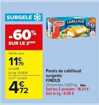 Carrefour Market Findus panés de cabillaud surgelés offre