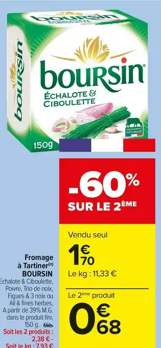 Carrefour Market Boursin fromage à tartiner offre