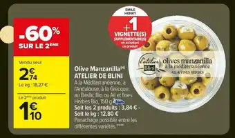 Carrefour Market L'atelier de blini olive manzanilla offre