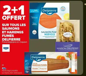 Carrefour Market Delpierre bon plan sur tous les saumons et harengs fumés de la marque delpierre offre