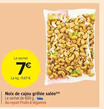 Carrefour Market Noix de cajou grillée salée offre