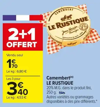 Carrefour Market Le rustique camembert offre