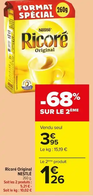 Carrefour Market Nestlé ricoré original offre