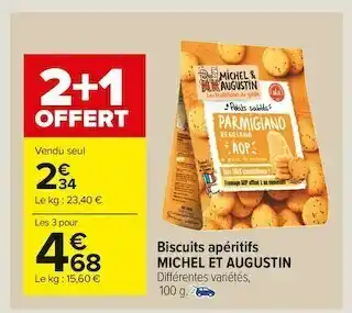 Carrefour Market Michel et augustin biscuits apéritifs offre