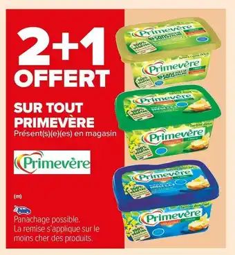 Carrefour Market Primevère bon plan sur tous les produits de la marque primevère offre