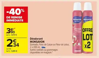 Carrefour Market Monsavon déodorant offre