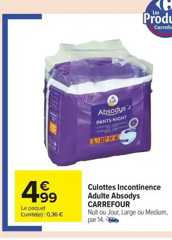 Carrefour Market Carrefour culottes incontinence adulte absodys offre