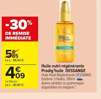 Carrefour Market Jacques dessange huile nutri-régénérante prodig’huile offre