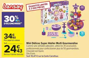 Carrefour Market Mini délices super atelier multi gourmandise offre