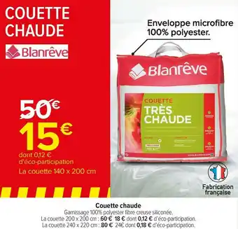 Carrefour Market Blanrêve couette chaude offre