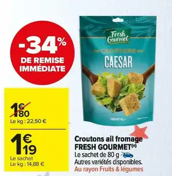 Fresh gourmet croutons ail fromage