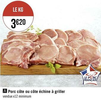 Porc côte ou côte échine à griller
