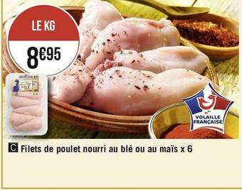 Géant Casino Filets de poulet nourri au blé ou au maïs x 6 offre