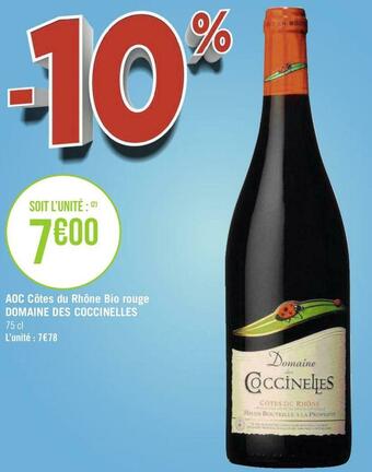 Géant Casino Domaine des coccinelles aoc côtes du rhône bio rouge offre