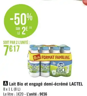 Lactel lait bio et engagé demi-écrémé