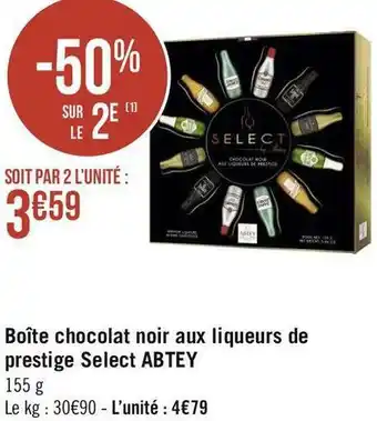Géant Casino Abtey boîte chocolat noir aux liqueurs de prestige select offre