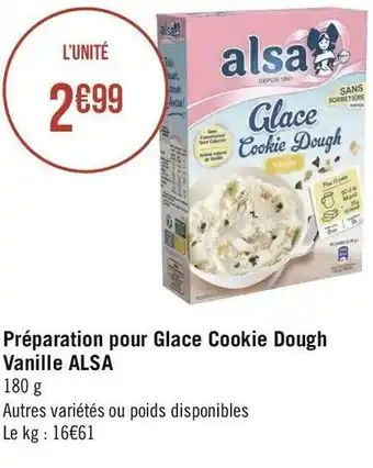 Géant Casino Alsa préparation pour glace cookie dough vanille offre