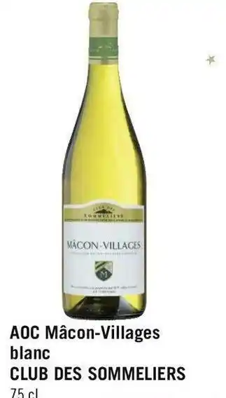 Bon plan sur aoc mâcon-villages blanc club des sommeliers