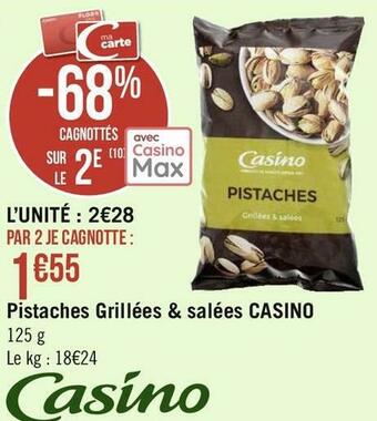 Géant Casino Casino pistaches grillées & salées offre