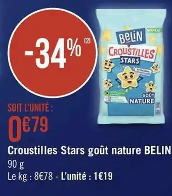 Géant Casino Belin croustilles stars goût nature offre