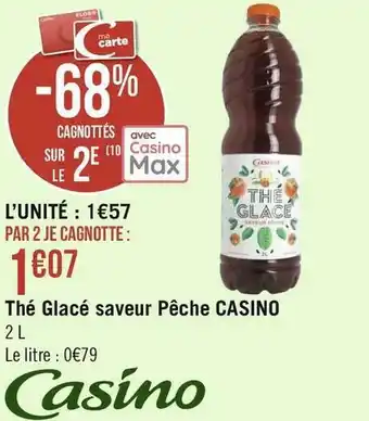 Géant Casino Casino thé glacé saveur pêche offre