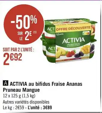 Géant Casino Activia activia au bifidus fraise ananas pruneau mangue offre