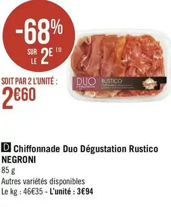 Géant Casino Negroni chiffonnade duo dégustation rustico offre