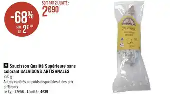 Géant Casino Salaisons artisanales saucisson qualité supérieure sans colorant offre