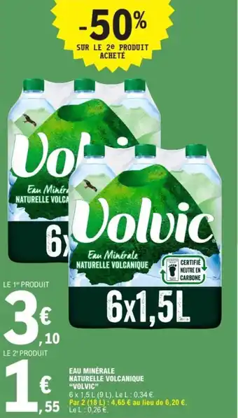 E.Leclerc “VOLVIC” Eau minérale naturelle volcanique offre