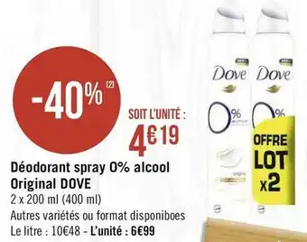 Géant Casino Dove déodorant spray 0% alcool original offre
