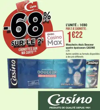 Géant Casino Casino mouchoirs étuis douceur quatre épaisseurs offre