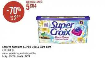 Géant Casino Super croix lessive capsules bora bora* offre