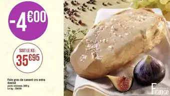 Géant Casino Foie gras de canard cru extra éveiné offre