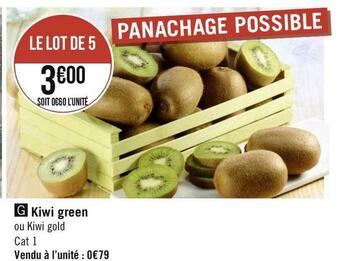 Géant Casino Kiwi green offre