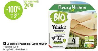 Géant Casino Fleury michon le blanc de poulet bio offre