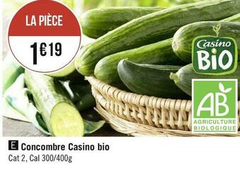 Casino concombre bio