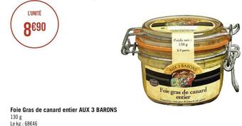 Aux 3 barons foie gras de canard entier