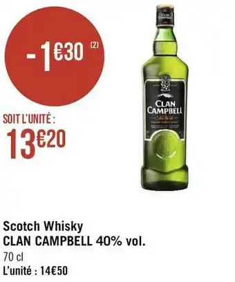 Géant Casino Clan campbell scotch whisky 40% vol. offre