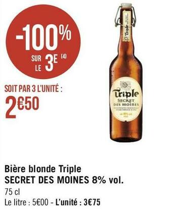 Géant Casino Secret des moines bière blonde triple 8% vol offre