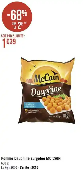 Géant Casino Mc cain pomme dauphine surgelée offre