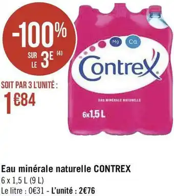 Géant Casino Contrex eau minérale naturelle offre